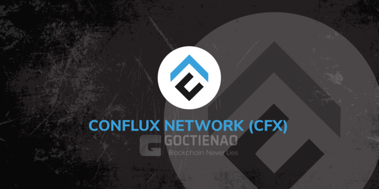Kiến thức – Conflux Network (CFX) là gì? Tất cả thông tin về dự án Conflux Network