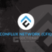 Kiến thức – Conflux Network (CFX) là gì? Tất cả thông tin về dự án Conflux Network