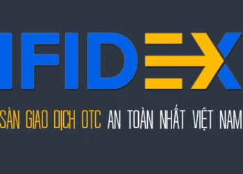 Kiến thức – Sàn OTC Ifidex là gì? Ưu điểm của sàn giao dịch OTC Ifidex, sàn OTC Ifidex có uy tín không?