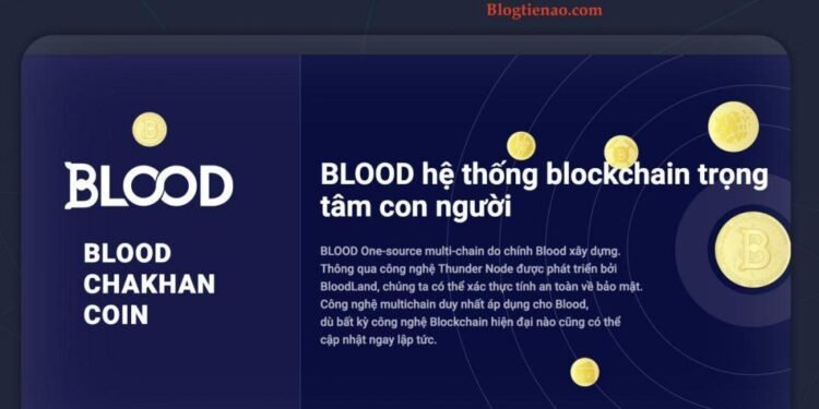 Tin tức coin – Blood là gì? Những Đặc Điểm Đặc Biệt Của Hệ Thống BloodLand