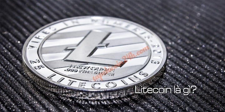 khái niệm litecoin là gì và những thông tin cần biết