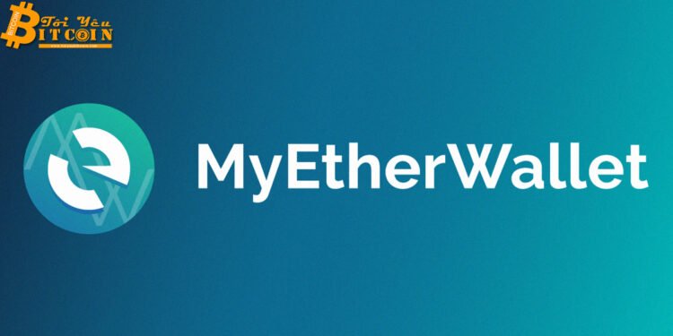 Ví (wallet) – Ví MyEtherWallet là gì? Hướng dẫn cách tạo ví MEW và Sử dụng từ A – Z để lưu trữ Ethereum/Token