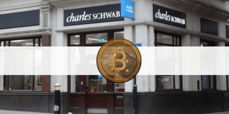 Tin tức coin – Charles Schwab cân nhắc cung cấp dịch vụ giao dịch tiền mã hóa