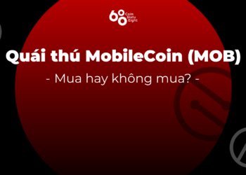 Tin tức coin – “Quái thú” MobileCoin (MOB) và dấu hỏi lớn về vốn hoá thị trường