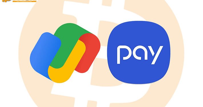 Đào coin – Google Pay, Samsung Pay sắp chấp nhận thanh toán bằng Bitcoin