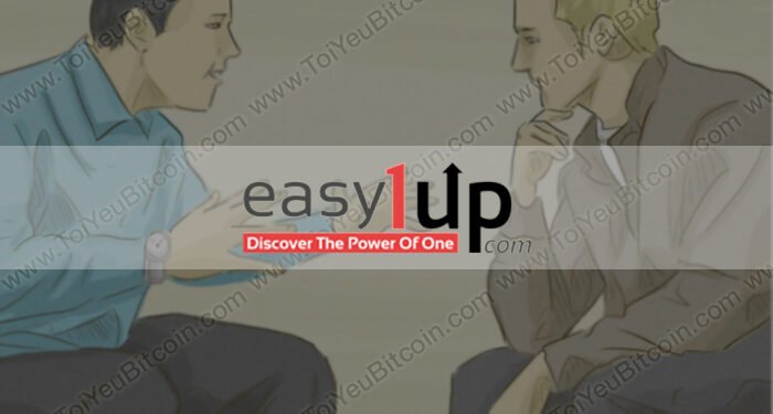 Đào coin – Easy1Up là gì? Nó có lừa đảo đa cấp? Có nên tham gia kiếm tiền với Easy1Up hay không?