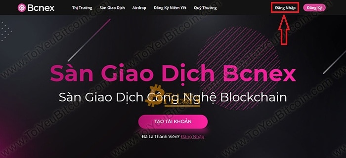 Cách đăng nhập vào sàn Bcnex. Ảnh 1