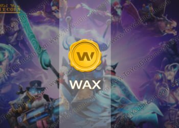 Đào coin – WAX là gì? Tạo ví và Mua bán đồng tiền WAX Coin ở đâu? Có nên đầu tư WAX không?