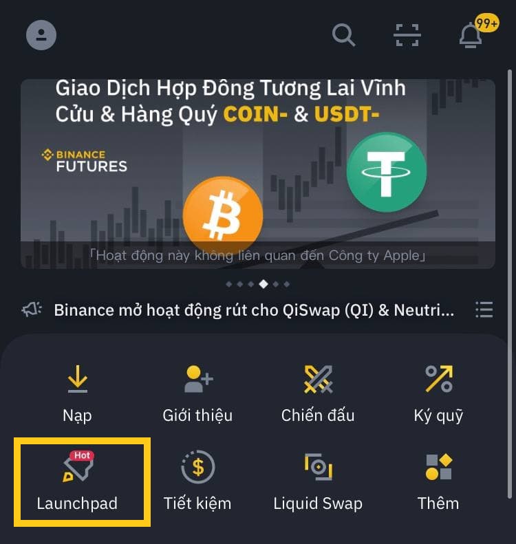 Truy cập launchpad trên ứng dụng binance