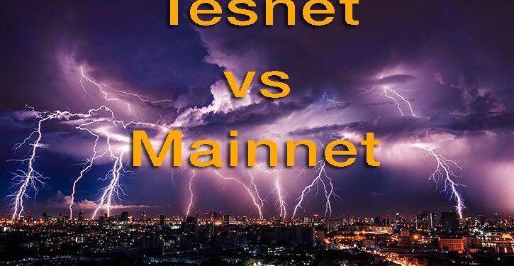 Testnet & Mainnet là gì? Hai yếu tố quan trọng để đánh giá một đồng coin tiềm năng