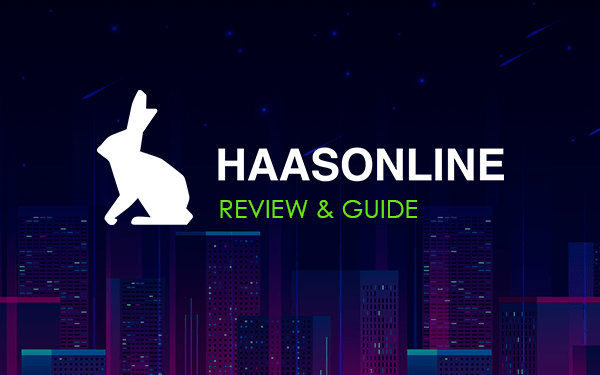 HaasOnline là gì? – Đánh giá & Hướng dẫn HaasOnline