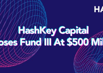 Tin tức coin – HashKey Capital huy động thành công 500 triệu đô cho quỹ thứ 3