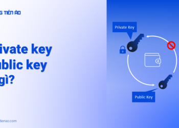 Private key và public key là gì? Làm thế nào để bảo mật ví tiền điện tử?